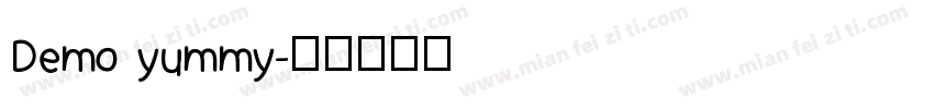 Demo yummy字体转换